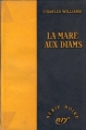 Couverture La mare aux diams Editions Gallimard  (Série noire) 1956