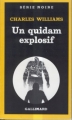 Couverture Un quidam explosif Editions Gallimard  (Série noire) 1982
