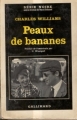 Couverture Peaux de banane Editions Gallimard  (Série noire) 1964