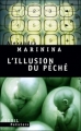 Couverture L'illusion du péché Editions Seuil (Policiers) 2007