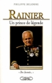 Couverture Rainier : Un prince de légende Editions Michel Lafon 2005