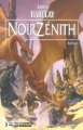 Couverture Les Chroniques des Ravens, tome 2 : NoirZénith Editions Bragelonne 2003