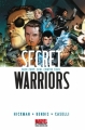 Couverture Secret Warriors, tome 1 : Nick Fury : Seul contre tous Editions Panini (Marvel Deluxe) 2012