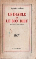 Couverture Le diable et le bon dieu Editions Gallimard  (Blanche) 1951