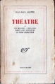 Couverture Théâtre Editions Gallimard  (Blanche) 1947