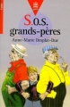 Couverture S.O.S. Grands-Pères Editions Le Livre de Poche (Jeunesse - Cadet) 1996