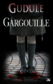Couverture Gargouille Editions Bragelonne 2011