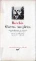 Couverture Oeuvres complètes (François Rabelais) Editions Gallimard  (Bibliothèque de la Pléiade) 1985