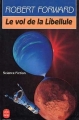 Couverture Le vol de la libellule Editions Le Livre de Poche (Science-fiction) 1991