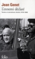 Couverture L'ennemi déclaré : Textes et entretiens choisis 1970-1983 Editions Folio  2010