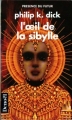 Couverture L'oeil de la Sibylle Editions Denoël (Présence du futur) 1991