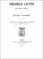 Couverture Théophile Gauthier, souvenirs intimes d'Ernest Feydeau Editions Ides et calendes (Pergamine) 1994