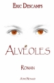 Couverture Alvéoles Editions Atine Nenaud 2012