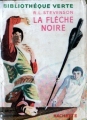 Couverture La flèche noire Editions Hachette (Bibliothèque Verte) 1955