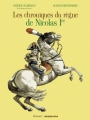 Couverture Les chroniques du règne de Nicolas Ier (BD) Editions Grasset / Drugstore 2012