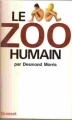 Couverture Le zoo humain Editions Grasset 1970