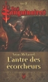 Couverture Les sanguinaires, tome 06 : L'antre des écorcheurs Editions Vauvenargues 2009