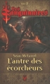 Couverture Les sanguinaires, tome 06 : L'antre des écorcheurs Editions Vauvenargues 2009