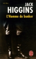 Couverture L'Homme du bunker Editions Le Livre de Poche (Thriller) 2007