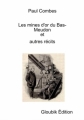 Couverture Les mines d'or du Bas-Meudon et autres récits Editions Gloubik 2011