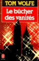 Couverture Le Bûcher des vanités Editions Le Livre de Poche 1999