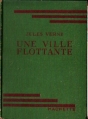 Couverture Une ville flottante Editions Hachette (Bibliothèque Verte) 1947