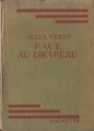 Couverture Face au drapeau Editions Hachette (Bibliothèque Verte) 1947