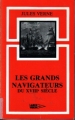 Couverture Les grands navigateurs du XVIIIe siècle Editions Large Vision 1981