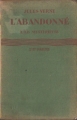 Couverture L'île mystérieuse (3 tomes), tome 2 : L'abandonné Editions Hachette (Bibliothèque Verte) 1945