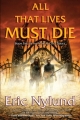 Couverture Mortal Coils, book 2: All That Lives Must Die Editions Tor Books 2010