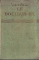 Couverture Le docteur Ox Editions Hachette (Bibliothèque Verte) 1929