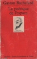 Couverture La poétique de l'espace Editions Presses universitaires de France (PUF) (Quadrige) 1984