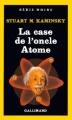 Couverture La Case de l'Oncle Atome Editions Gallimard  (Série noire) 1988