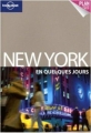 Couverture New York en quelques jours Editions Lonely Planet (En quelques jours ) 2011