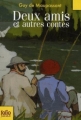 Couverture Deux amis et autres contes Editions Folio  (Junior) 1999