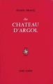 Couverture Au château d'Argol Editions José Corti 1989