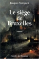 Couverture Le siège de Bruxelles Editions Desclée de Brouwer (Romans) 1996