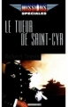 Couverture Le tueur de Saint-Cyr Editions Vauvenargues 1998