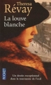Couverture La louve blanche Editions Pocket 2009
