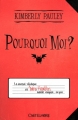 Couverture Pourquoi Moi ? Editions Castelmore 2012