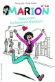 Couverture Marion et Cie, tome 1 : J'adoooore les histoires d'amour ! Editions Gallimard  (Jeunesse) 2012