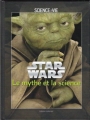 Couverture Star Wars : Le Mythe et la science Editions Science & Vie 2011