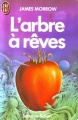 Couverture L'Arbre à rêves Editions J'ai Lu (Science-fiction) 1989