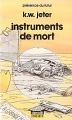Couverture Instruments de mort Editions Denoël (Présence du futur) 1988