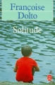 Couverture Solitude Editions Le Livre de Poche 1997
