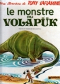 Couverture Une aventure de Tony Laflamme, tome 1 : Le monstre du Volapük Editions Dargaud 1974
