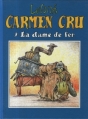 Couverture Carmen Cru, tome 2 : La dame de fer Editions France Loisirs 1987
