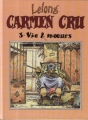 Couverture Carmen Cru, tome 3 : Vie & moeurs Editions France Loisirs 1987