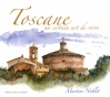 Couverture Toscane, un certain art de vivre Editions Pages du Monde 2009
