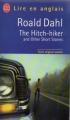 Couverture The Hitch-hiker and Other Short Stories Editions Le Livre de Poche (Lire en anglais) 2003